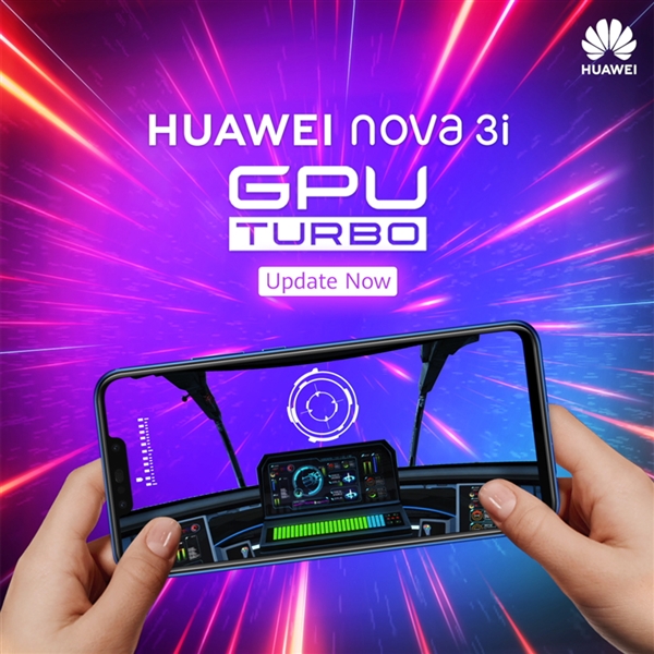 GPU Turbo update is now available for HUAWEI Nova 3i Users 1