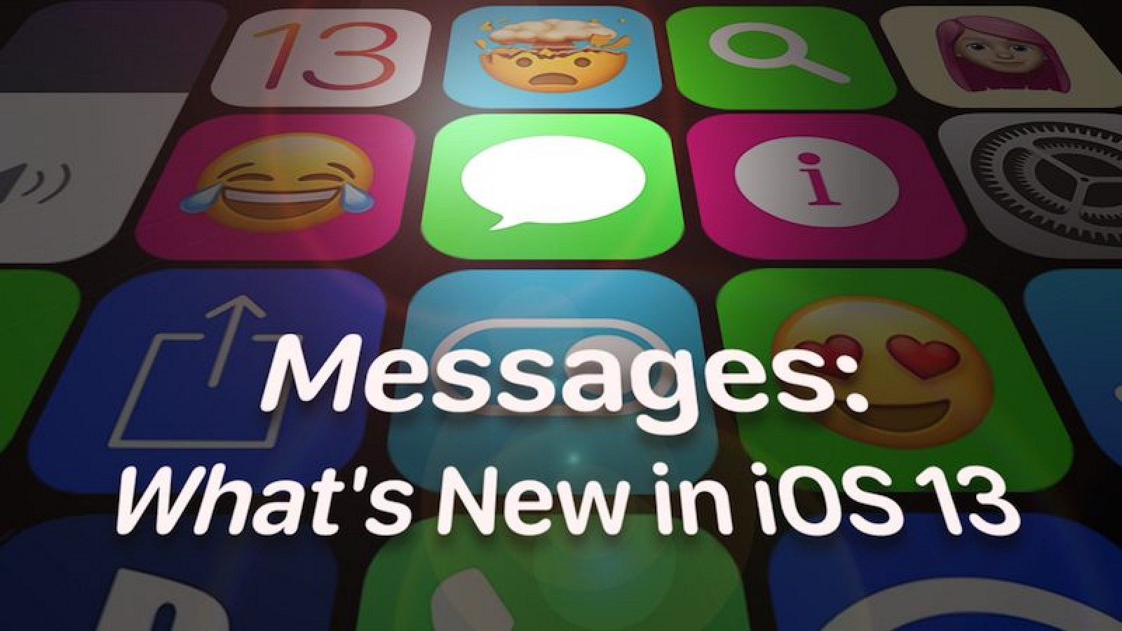Messages: What's New in iOS 13