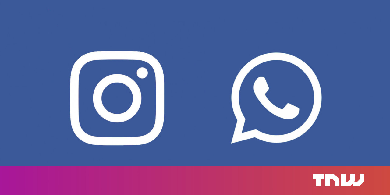 Instagram and WhatsApp get a 'from Facebook' stamp to remind you who's boss