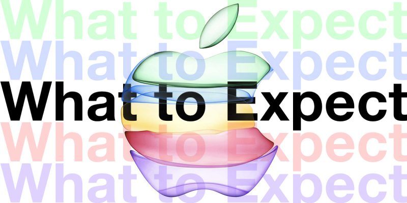 What to Expect at Apple's September 2019 Event: New iPhones, Apple Watch Models, Services Updates and More 1