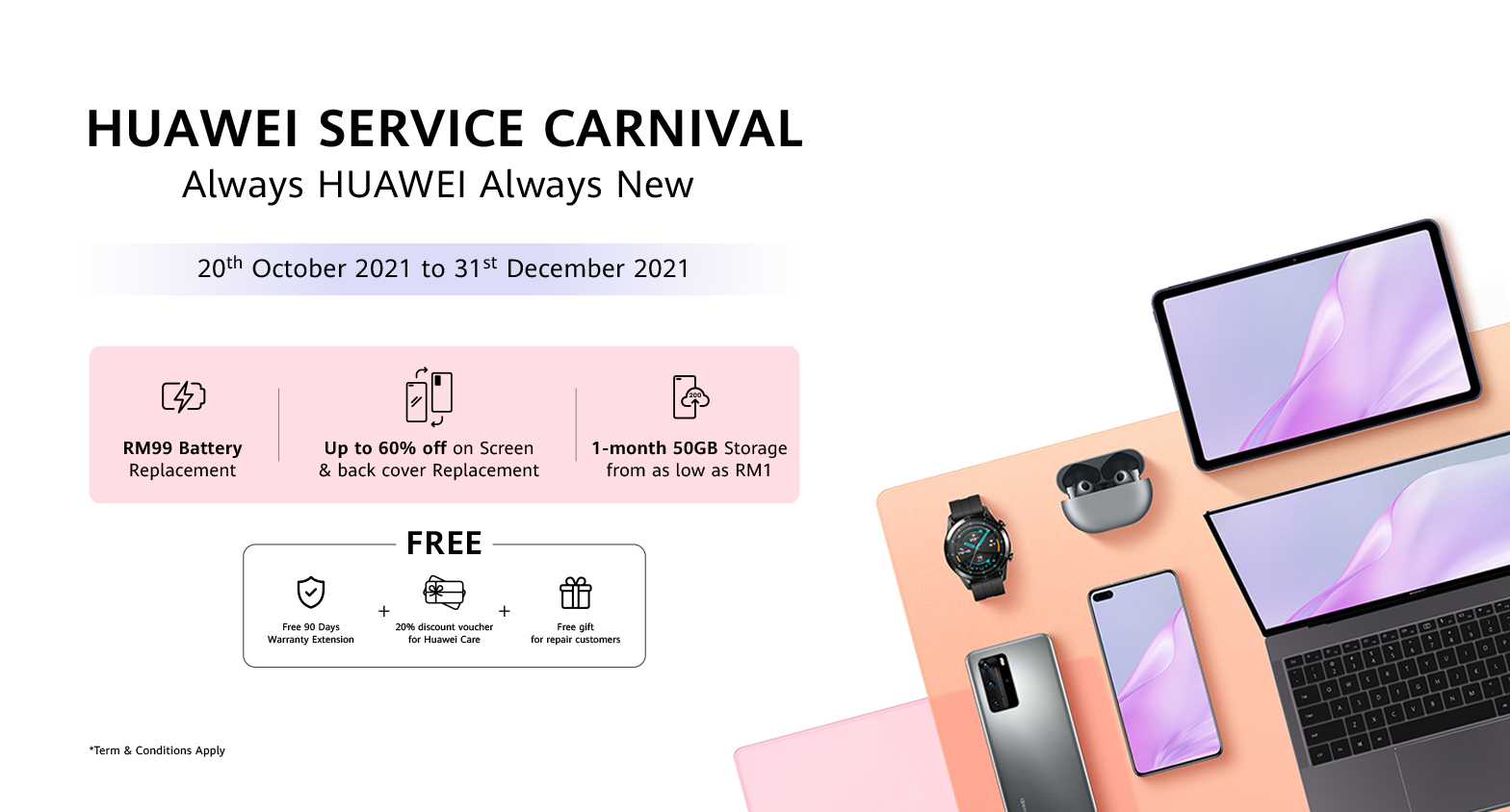 HUAWEI Service Carnival Malaysia RM99 Battery