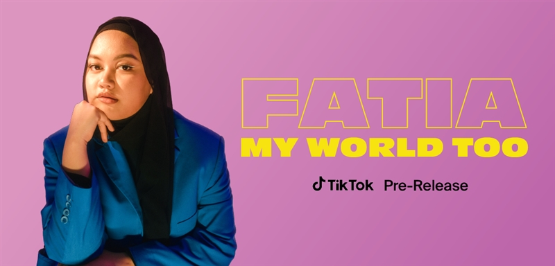Tiktok Fatia My World Too Banner